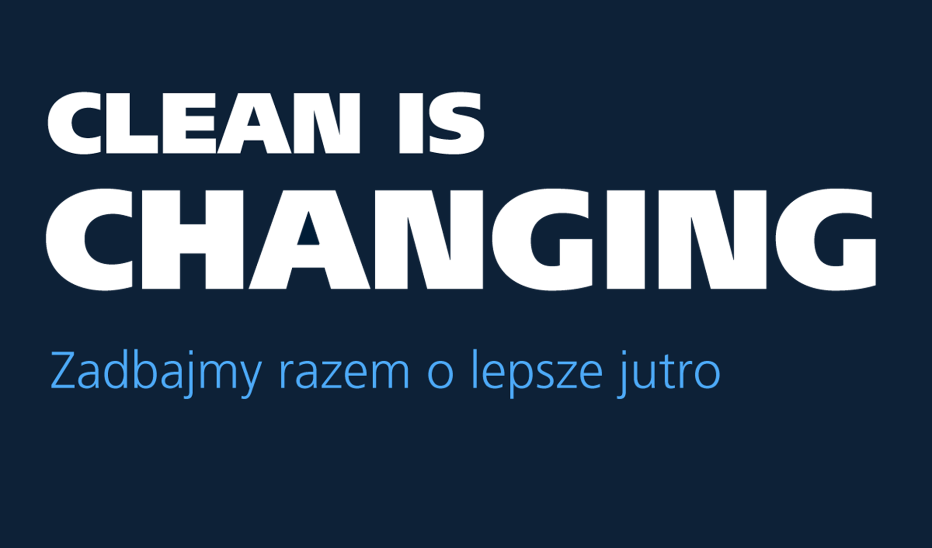 2103 Blue Box Clean Is Changing Poland 1200X706px PL PROOF3